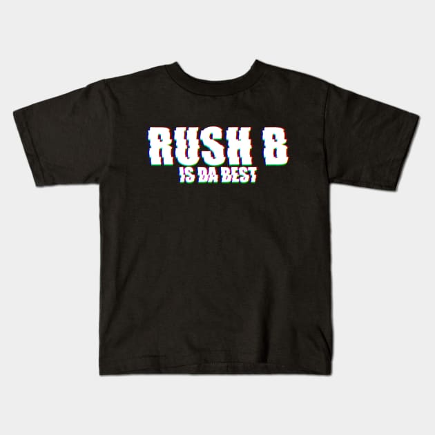 Rush B cyka blyat Kids T-Shirt by muupandy